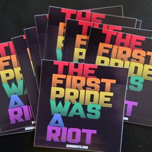 First Pride was a Riot