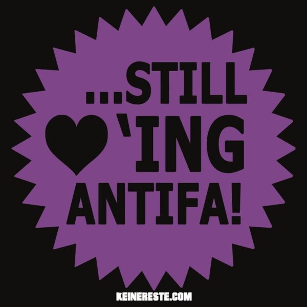 still loving antifa