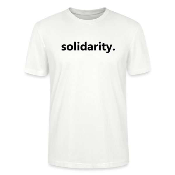 solidarity T-Shirt unisex Bio